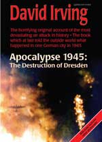 Apocalypse 1945: the Destruction of Dresden