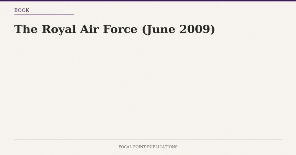 The Royal Air Force (June 2009)