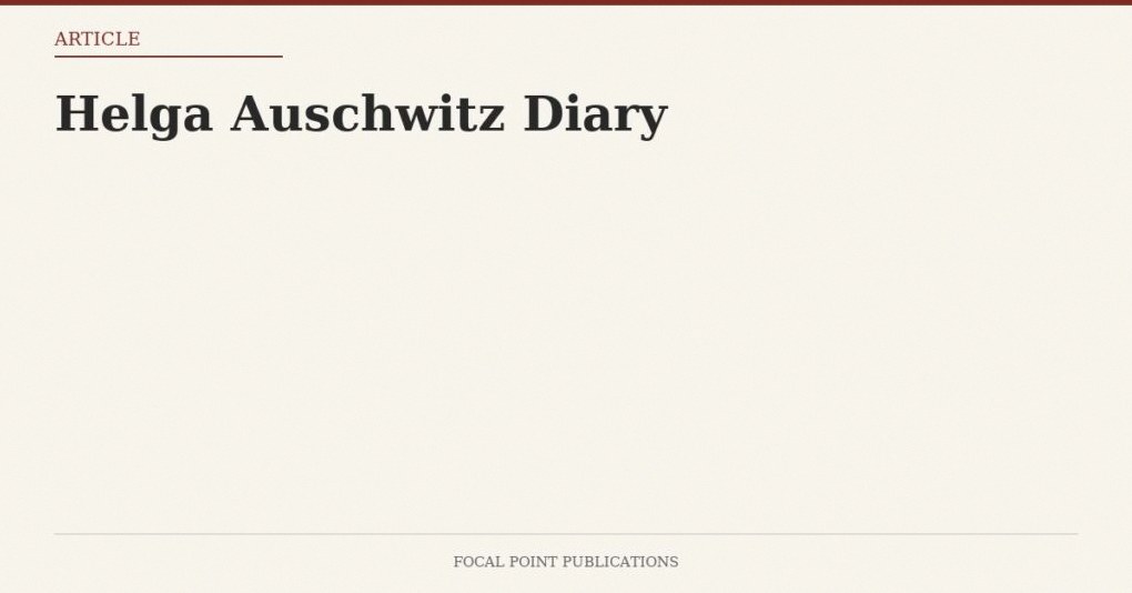 Helga Auschwitz Diary