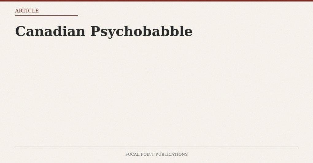 Canadian Psychobabble