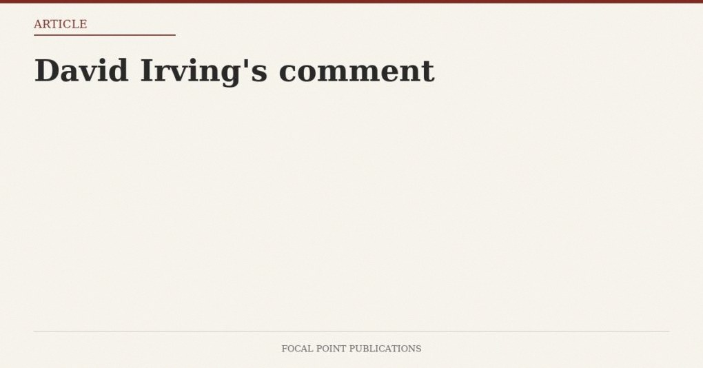 David Irving’s comment