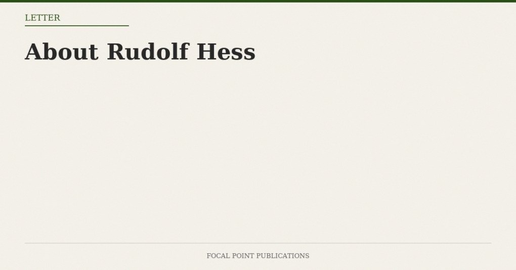 About Rudolf Hess