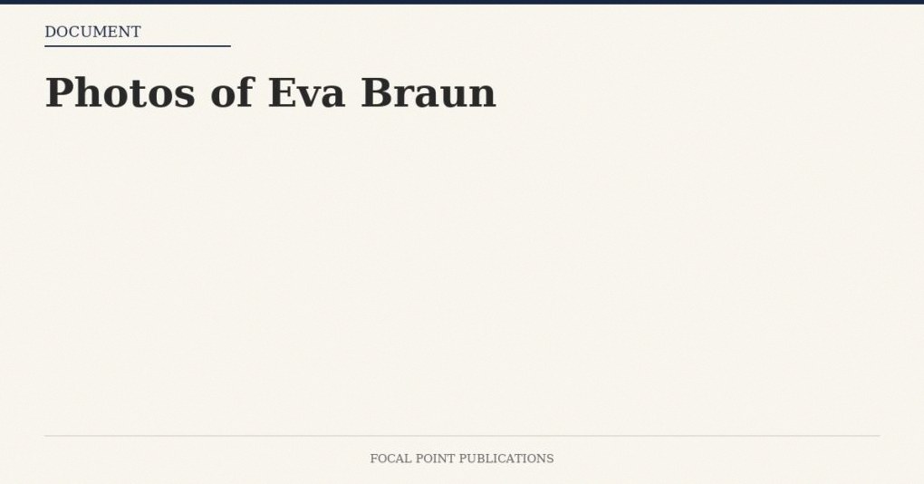 Photos of Eva Braun