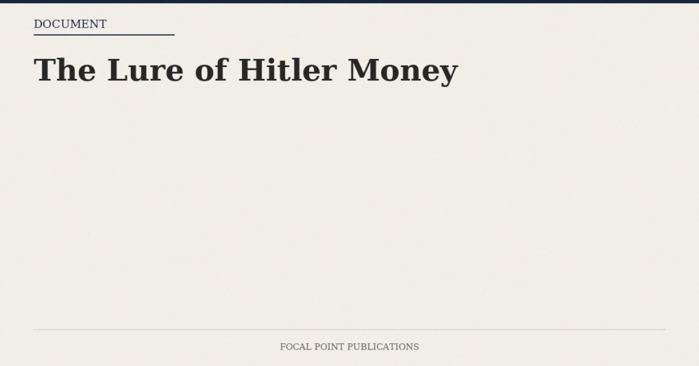 The Lure of Hitler Money