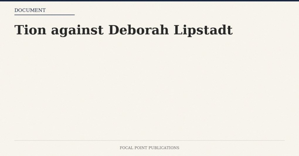 Tion against Deborah Lipstadt