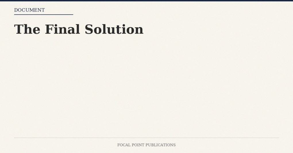 The Final Solution