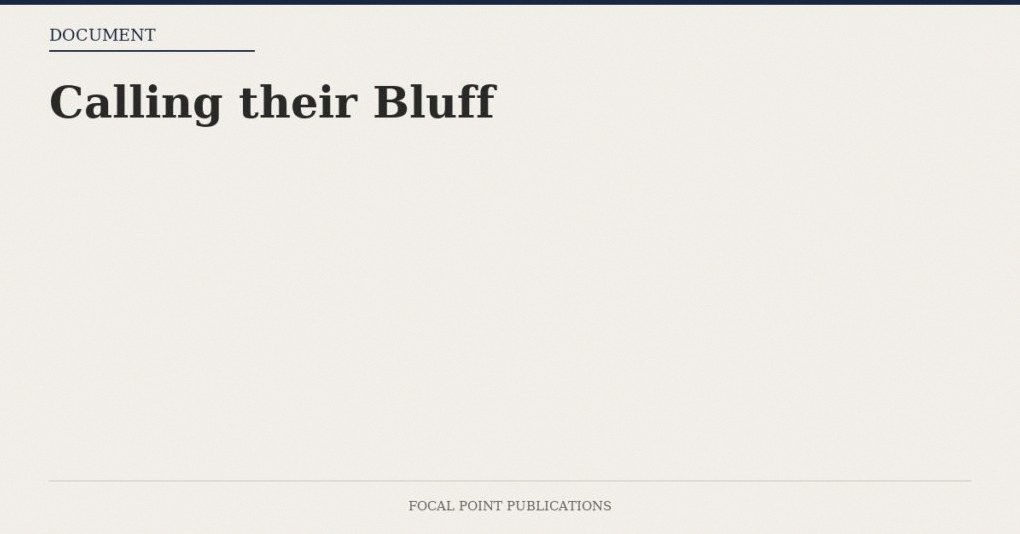 Calling their Bluff