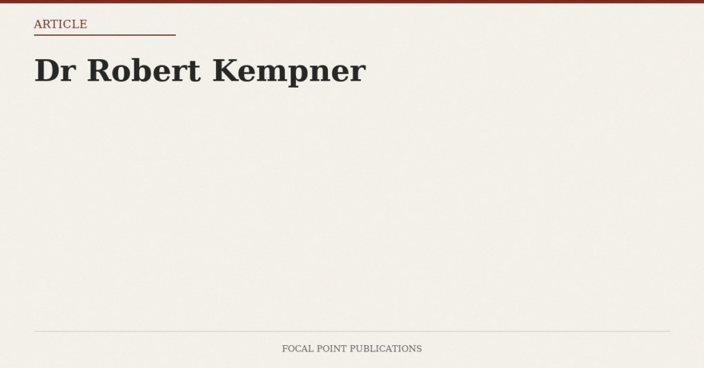 Dr Robert Kempner