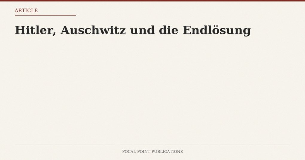 Hitler, Auschwitz und die Endlösung