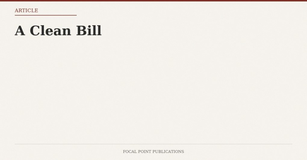 A Clean Bill