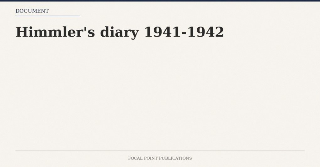 Himmler’s diary 1941-1942