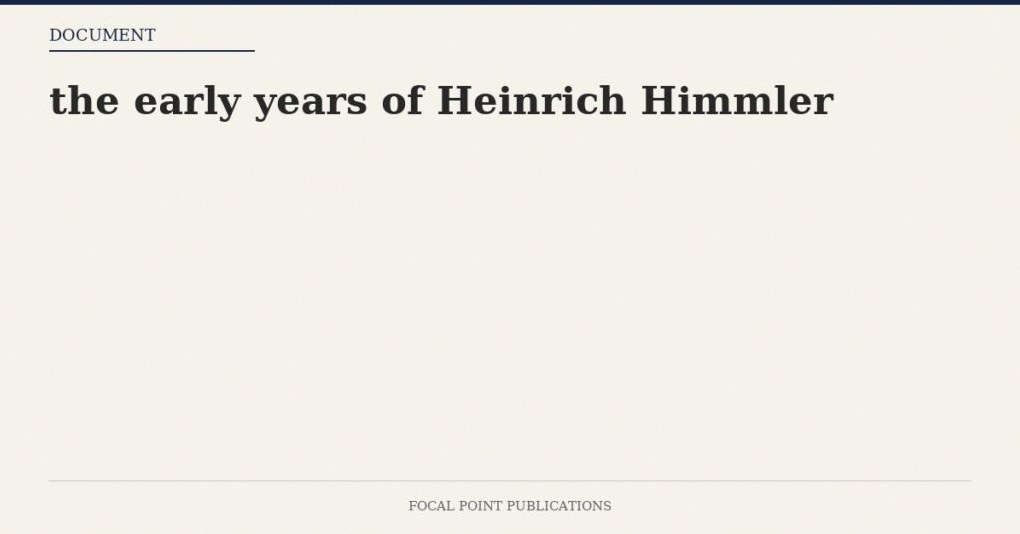 the early years of Heinrich Himmler