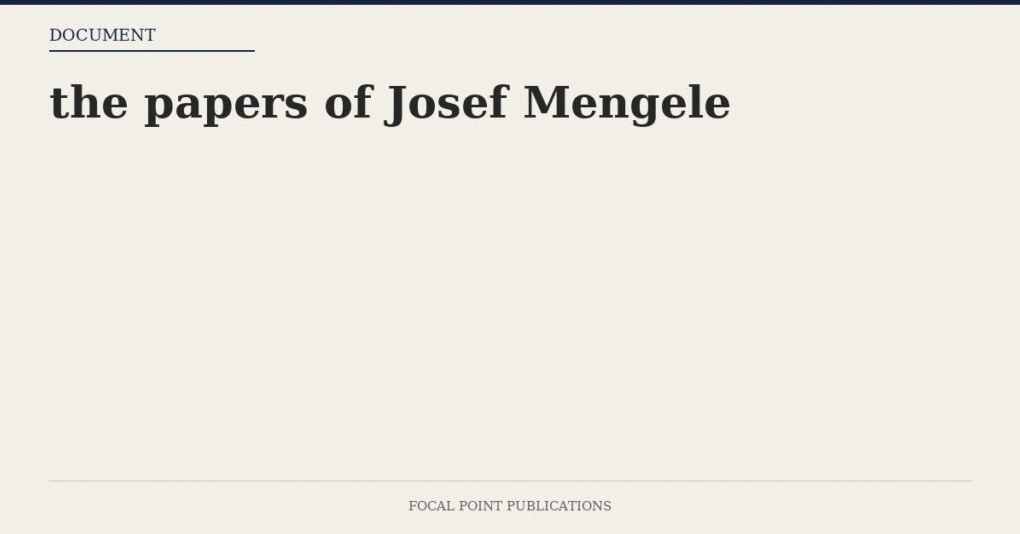 the papers of Josef Mengele