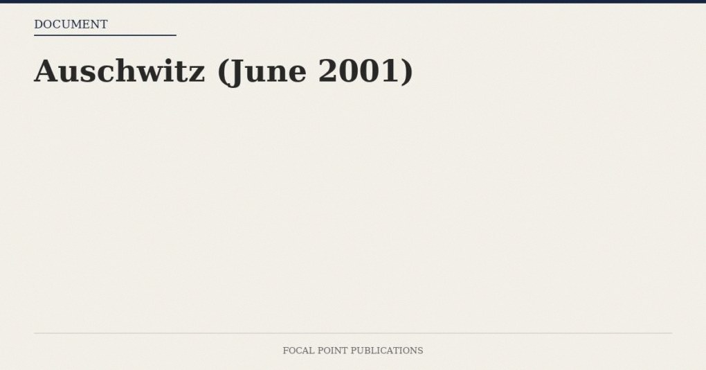 Auschwitz (June 2001)