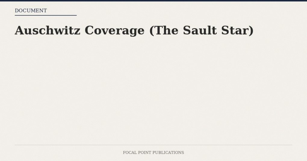 Auschwitz Coverage (The Sault Star)