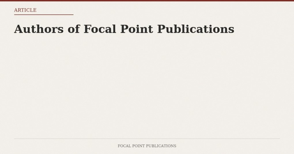 Authors of Focal Point Publications