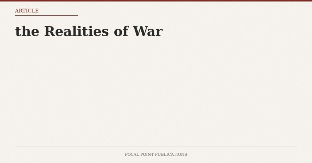 the Realities of War
