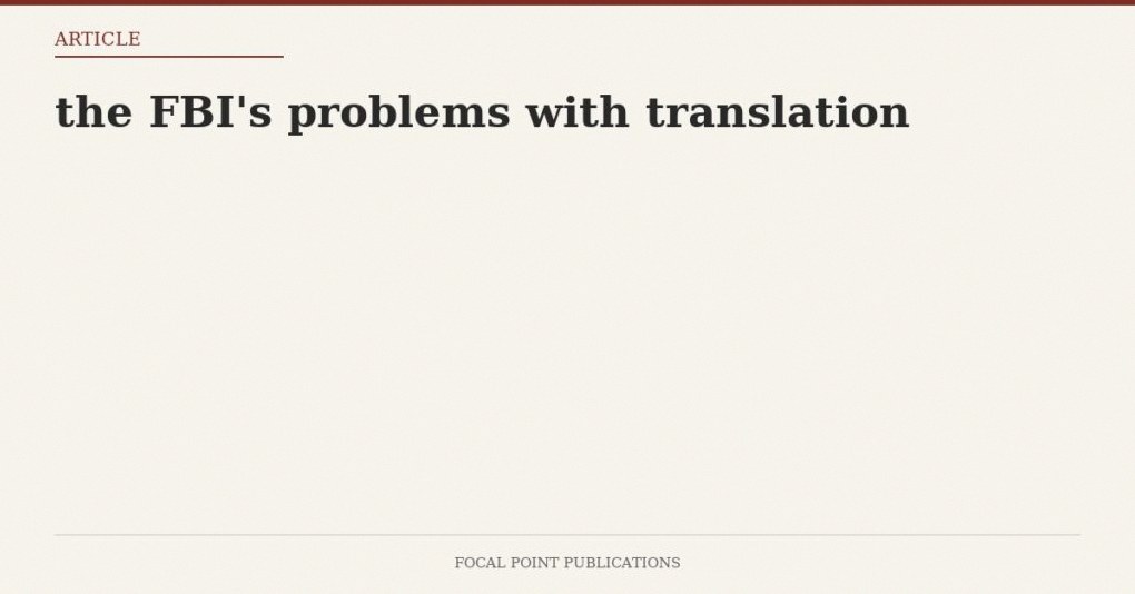the FBI’s problems with translation
