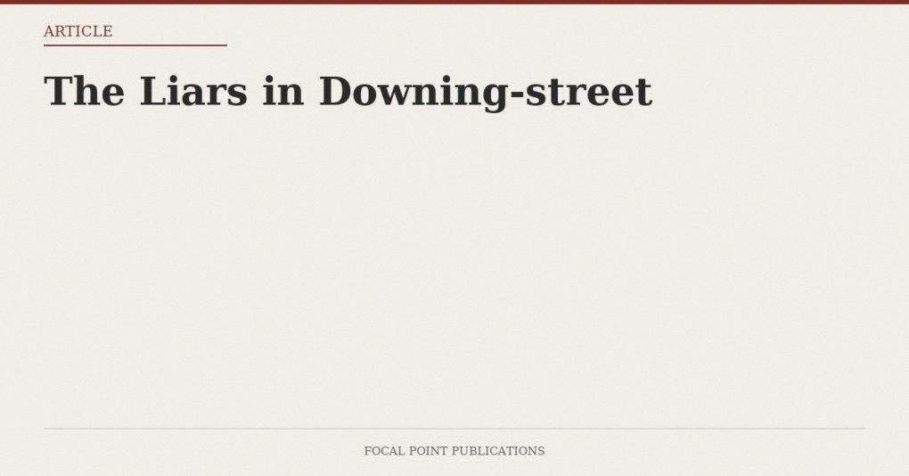 The Liars in Downing-street