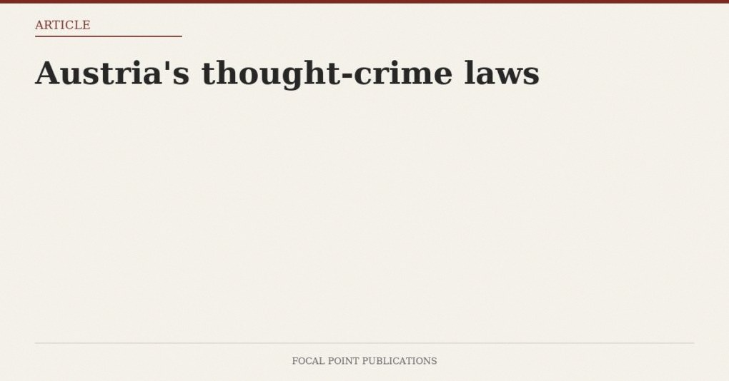 Austria’s thought-crime laws