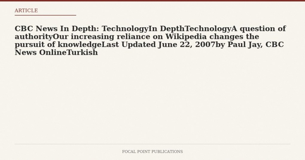 CBC News In Depth: Technology and Wikipedia
