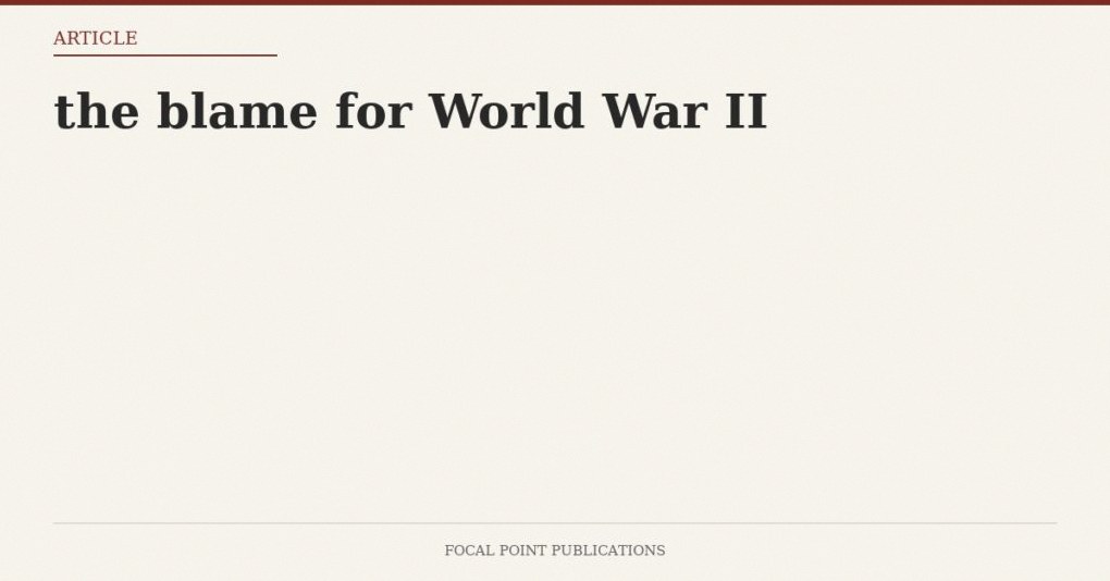 the blame for World War II