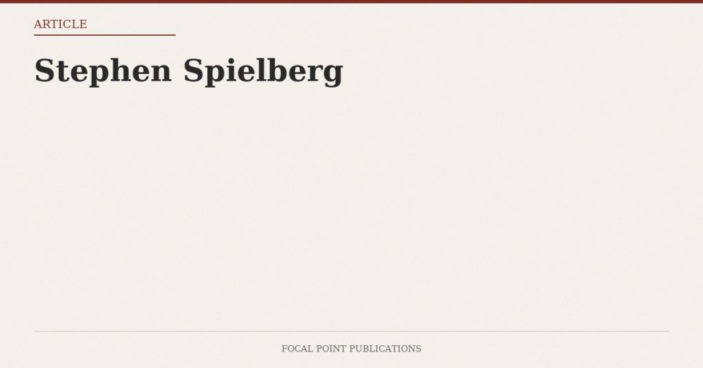 Stephen Spielberg