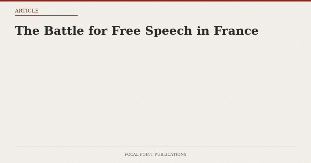The Battle for Free Speech in France