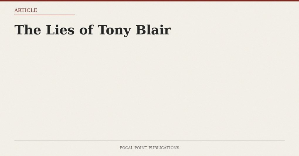 The Lies of Tony Blair