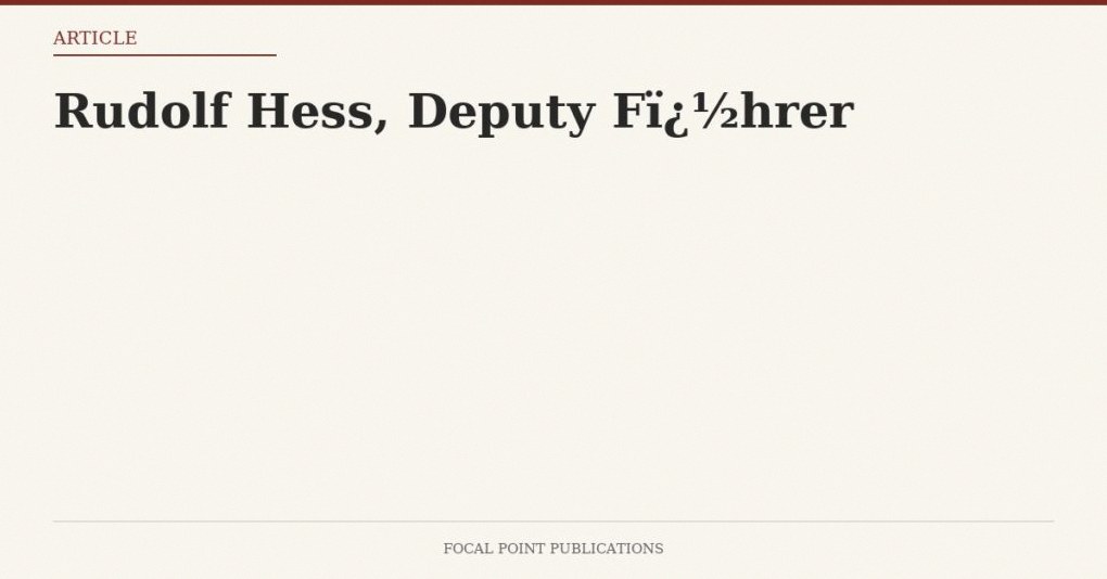 Rudolf Hess, Deputy Fhrer