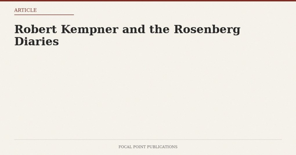 Robert Kempner and the Rosenberg Diaries