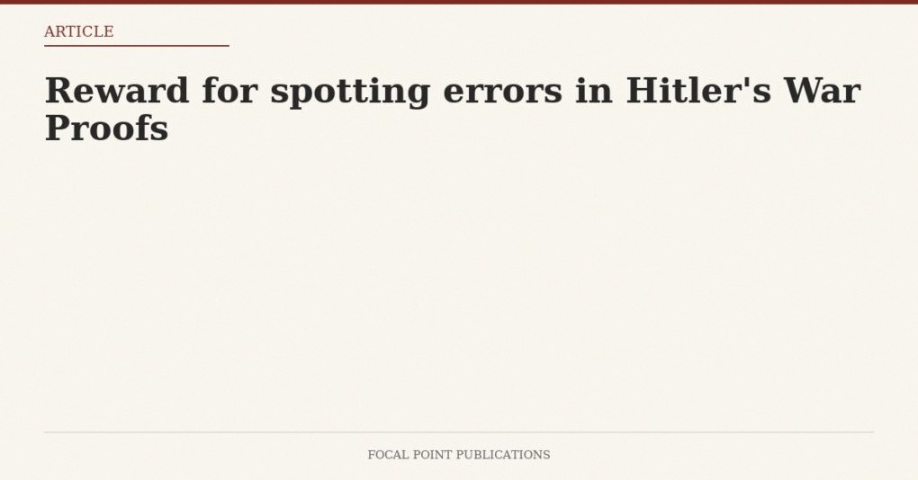 Reward for spotting errors in Hitler’s War Proofs