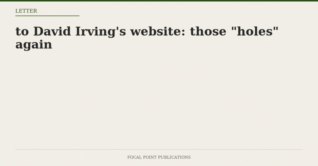 to David Irving’s website: those “holes” again