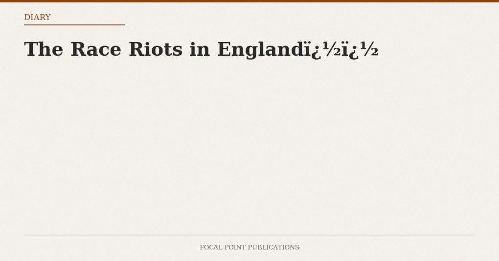 The Race Riots in England