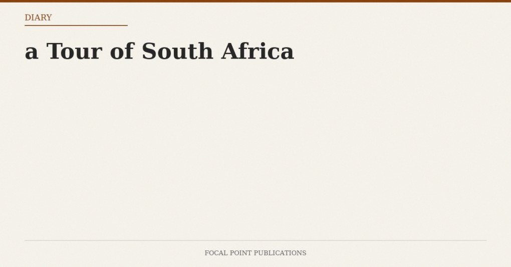 a Tour of South Africa