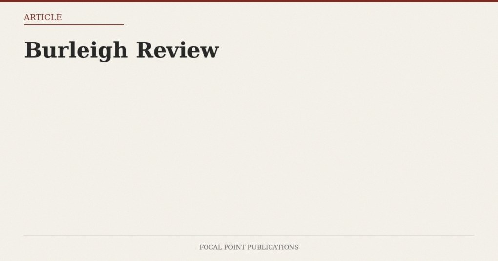 Burleigh Review