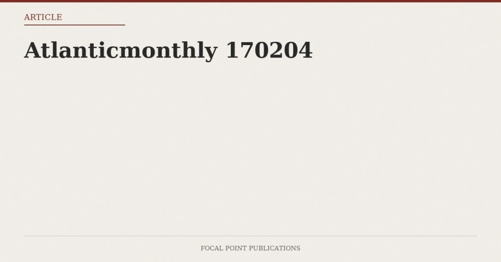 Atlanticmonthly 170204