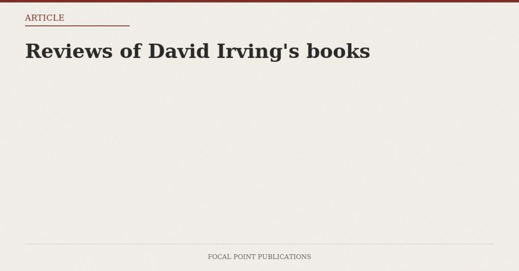 Reviews of David Irving’s books