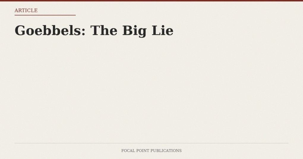 Goebbels: The Big Lie