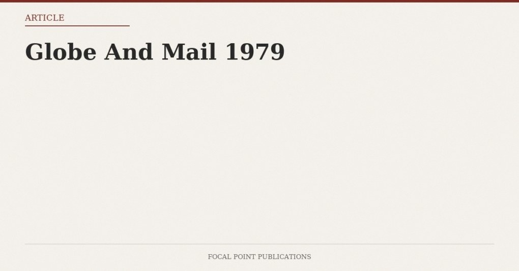 Globe And Mail 1979