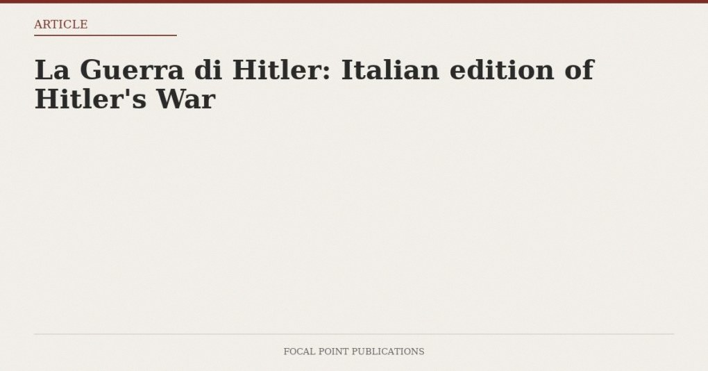La Guerra di Hitler: Italian edition of Hitler’s War