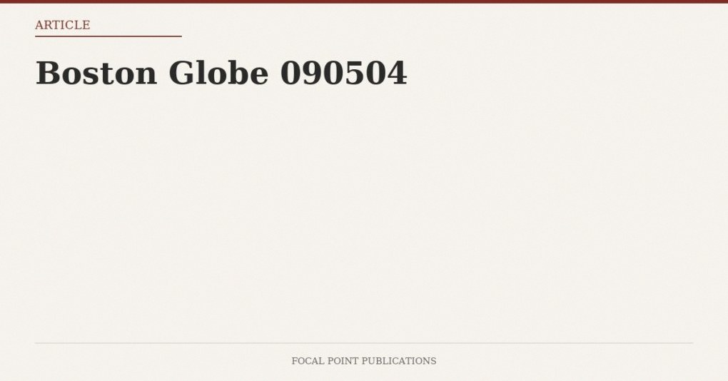 Boston Globe 090504