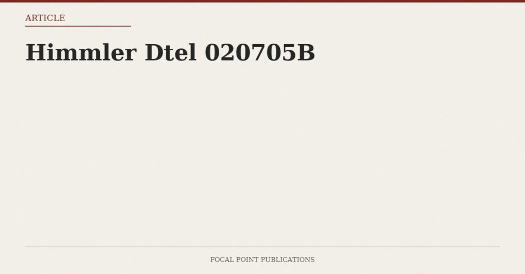 Himmler Dtel 020705B