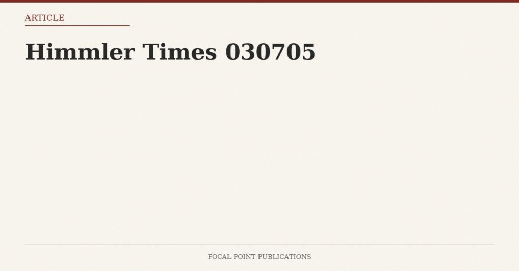 Himmler Times 030705