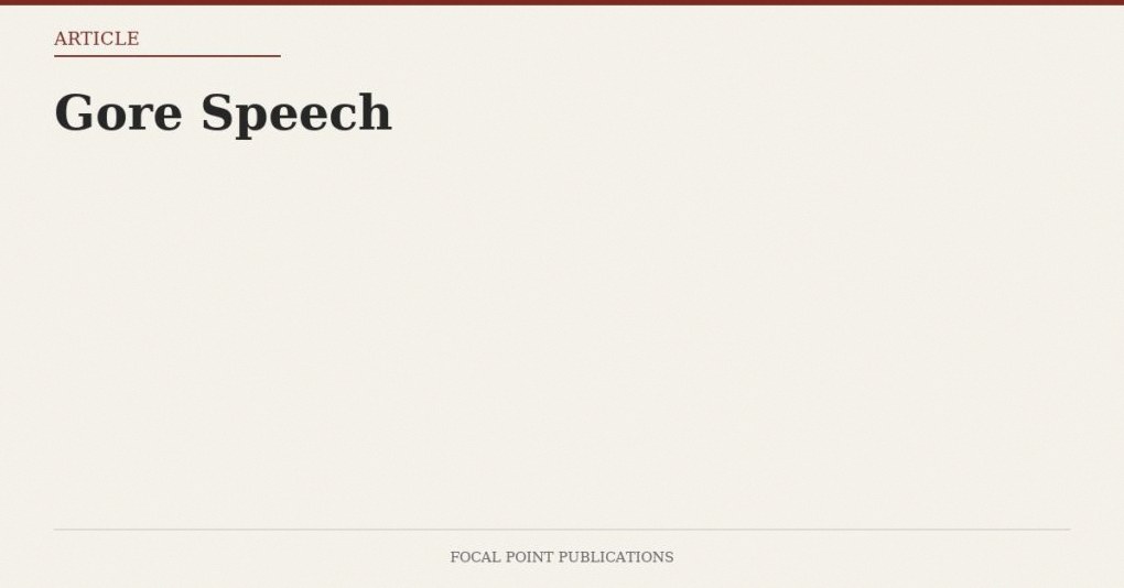 Gore Speech
