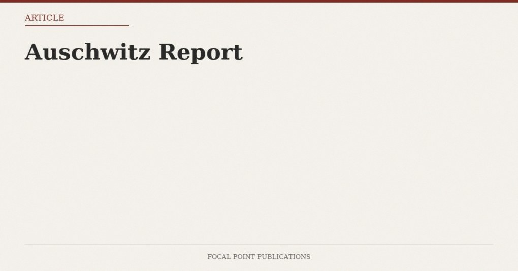 Auschwitz Report