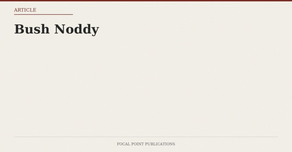 Bush Noddy