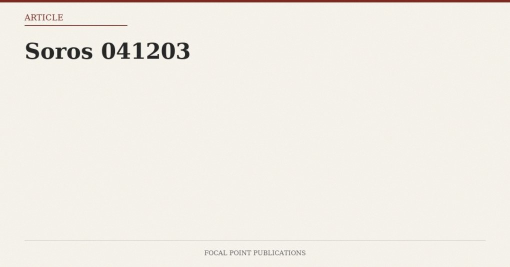 Soros 041203
