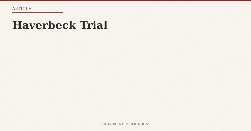 Haverbeck Trial