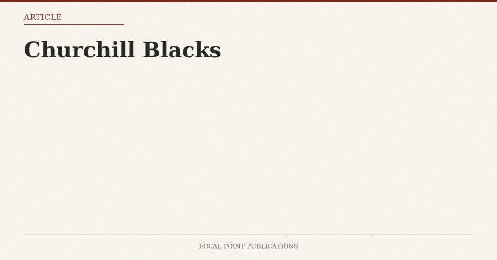 Churchill Blacks